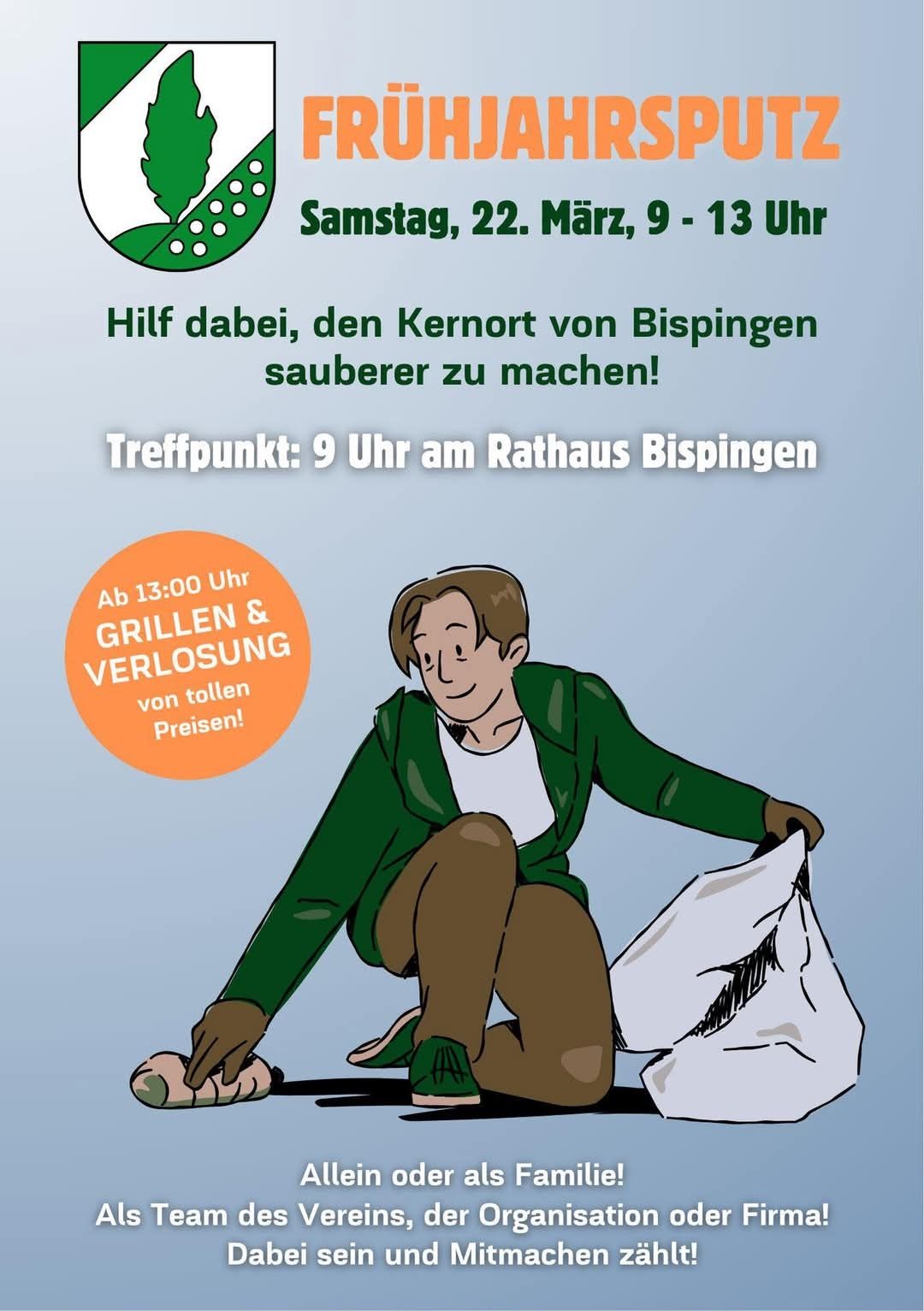 Plakat zur Veranstaltung „Frühjahrsputz“ in Bispingen. Oben links ist das Wappen der Gemeinde Bispingen zu sehen. Rechts daneben steht in großer, orangefarbener Schrift „FRÜHJAHRSPUTZ“. Darunter steht in grüner Schrift: „Samstag, 22. März, 9 – 13 Uhr“. Es folgt der Aufruf: „Hilf dabei, den Kernort von Bispingen sauberer zu machen!“ Der Treffpunkt ist mit „Treffpunkt: 9 Uhr am Rathaus Bispingen“ angegeben. Links unten befindet sich ein orangefarbener Kreis mit dem Hinweis: „Ab 13:00 Uhr GRILLEN & VERLOSUNG von tollen Preisen!“. Darunter ist eine gezeichnete Figur abgebildet – eine lächelnde Person in grüner Jacke, weißem Shirt und brauner Hose, die Müll sammelt und in einen weißen Sack steckt. Am unteren Rand des Plakats steht: „Allein oder als Familie! Als Team des Vereins, der Organisation oder Firma! Dabei sein und Mitmachen zählt!“